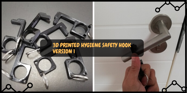 3D Printed Hygiene Safety Hook